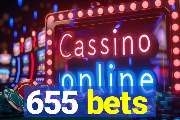 655 bets